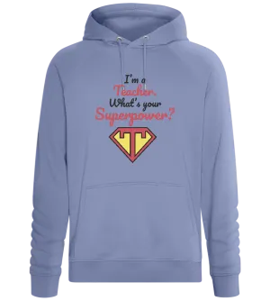 What's Your Superpower Design - Comfort unisex hoodie