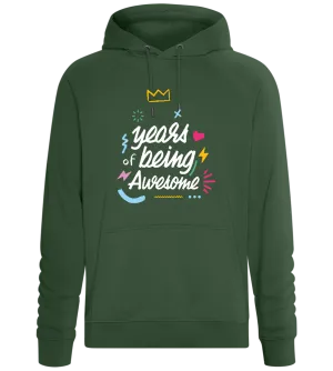 X Years Being Awesome Design - Comfort unisex hoodie